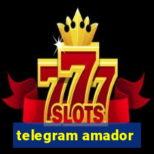 telegram amador